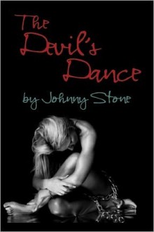 The Devil's Dance - Johnny Stone