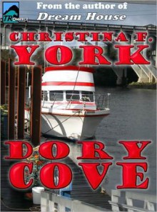 Dory Cove - Christina York