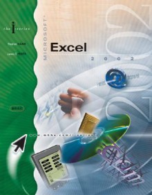 I-Series: MS Excel 2002, Brief - Stephen Haag, James Perry