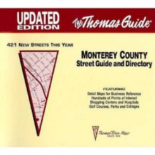 Monterey County Street Guide And Directory - Thomas Brothers Maps