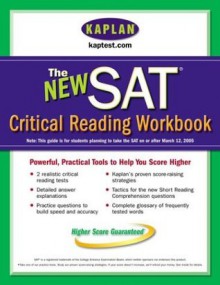 Kaplan New SAT Critical Reading Workbook - Inc. Kaplan, Kaplan