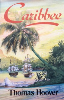 Caribbee - Thomas Hoover