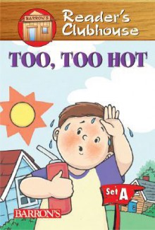 Too, Too Hot! - Judy Kentor Schmauss, Karol Kaminski