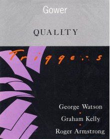 Quality Triggers - Graham Kelly