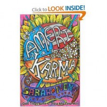 Amerikarma: Good Things Come to Those Who Can't Wait - Sarah Ivens