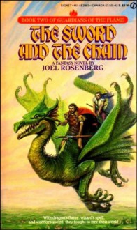 The Sword and the Chain - Joel Rosenberg