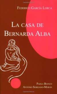 Casa de Bernarda Alba - Federico García Lorca