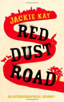 Red Dust Road - Jackie Kay