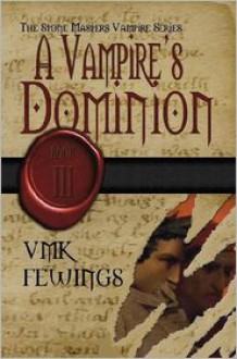 A Vampire's Dominion - Vanessa Fewings