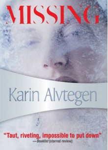 Missing - Karin Alvtegen