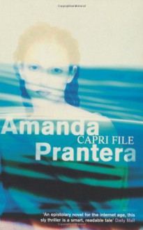 Capri File - Amanda Prantera