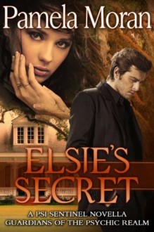 Elsie's Secret - Pamela Moran