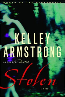 Stolen - Kelley Armstrong