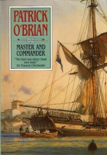 Master and Commander - Patrick O'Brian