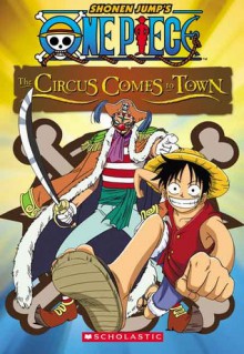 One Piece: The Circus Comes To Town - Howie Dewin