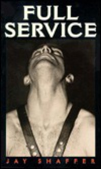 Full Service - Jay Shaffer