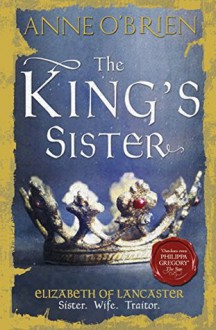 The King's Sister - Anne O'Brien