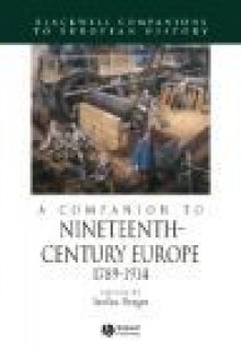 Companion to Nineteenth-century Europe - Berger