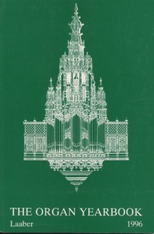 The Organ yearbook 1996 - Peter Williams