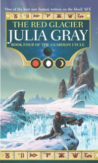 The Red Glacier - Julia Gray