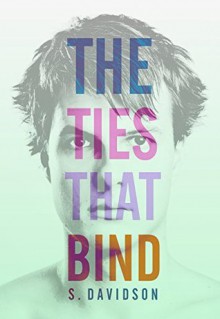 The Ties That Bind - H. Davidson