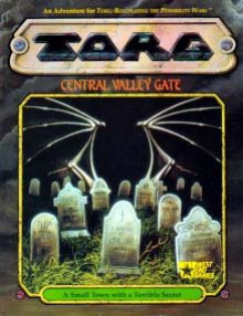 TORG - Central Valley Gate: A Small Town with a Terrible Secret - Gregory W. Detwiler, Bill Smith