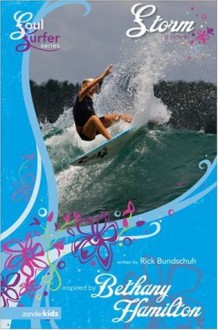 Storm - Rick Bundschuh, Bethany Hamilton