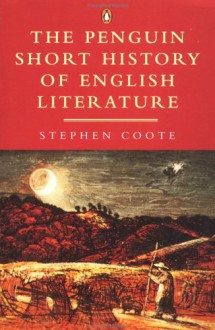 Short History of English Literature, The Penguin - Stephen Coote