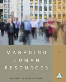 Managing Human Resources - Susan E. Jackson