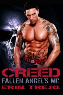 Creed: Fallen Angel's MC - Erin Trejo