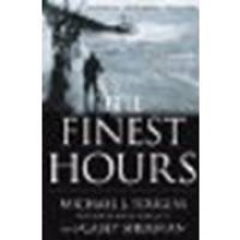 The Finest Hours The True Story of the U.S. Coast Guards Most Daring Sea Rescue by Tougias, Michael J., Sherman, Casey [Scribner,2010] (Paperback) Reprint Edition - Tougias