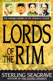 Lords of the Rim - Sterling Seagrave