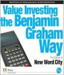 Value Investing the Benjamin Graham Way - New Word City