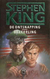 De ontsnapping/De leerling - Pauline Moody, Stephen King