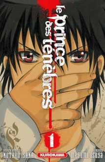 Le Prince des Ténèbres, Tome 1 - Kotaro Isaka, Kotaro Isaka, Nathalie Bougon