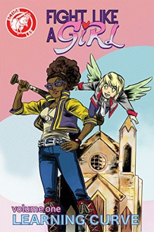 Fight Like A Girl: Learning Curve TP - David Pinckney