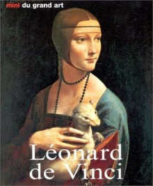 Les Minis du grand Art : Léonard de Vinci - Elke Linda Buchholz, Leonardo da Vinci