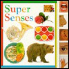 Tab Board Books: Super Senses - Snapshot