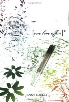 One Love Affair - Jenny Boully