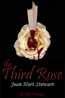 The Third Rose - Jean Hart Stewart