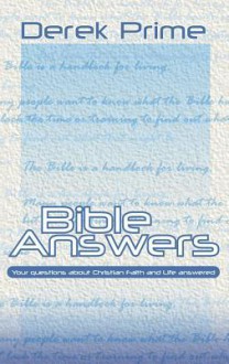 Bible Answers - Prime Derek