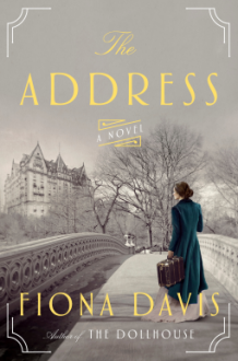 The Address: A Novel - Fiona Davis