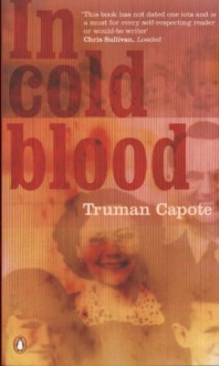 In Cold Blood - Truman Capote