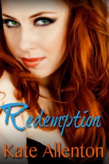 Redemption - Kate Allenton