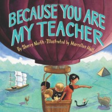 Because You Are My Teacher - Sherry North, Marcellus Hall