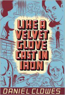 Like a Velvet Glove Cast in Iron - 