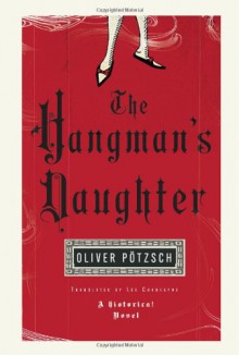 The Hangmans Daughter - Oliver Pötzsch