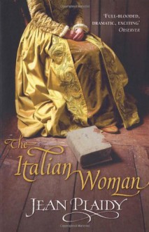 The Italian Woman - Jean Plaidy