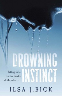 Drowning Instinct - Ilsa J. Bick