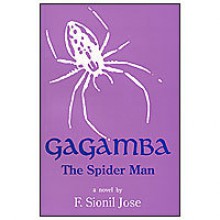 Gagamba: The Spider Man - F. Sionil José